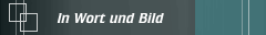 In Wort und Bild